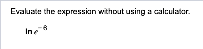 Solved Evaluate the expression without using a | Chegg.com