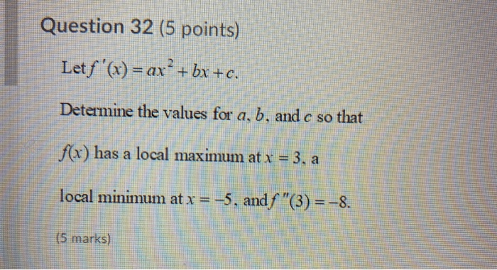 Question 32 5 Points Let F X Ax Bx C Chegg Com