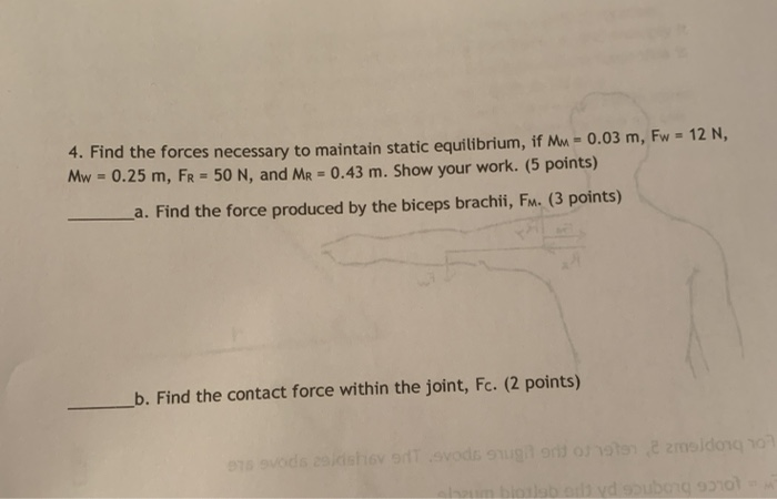 Solved 4. Find the forces necessary to maintain static | Chegg.com