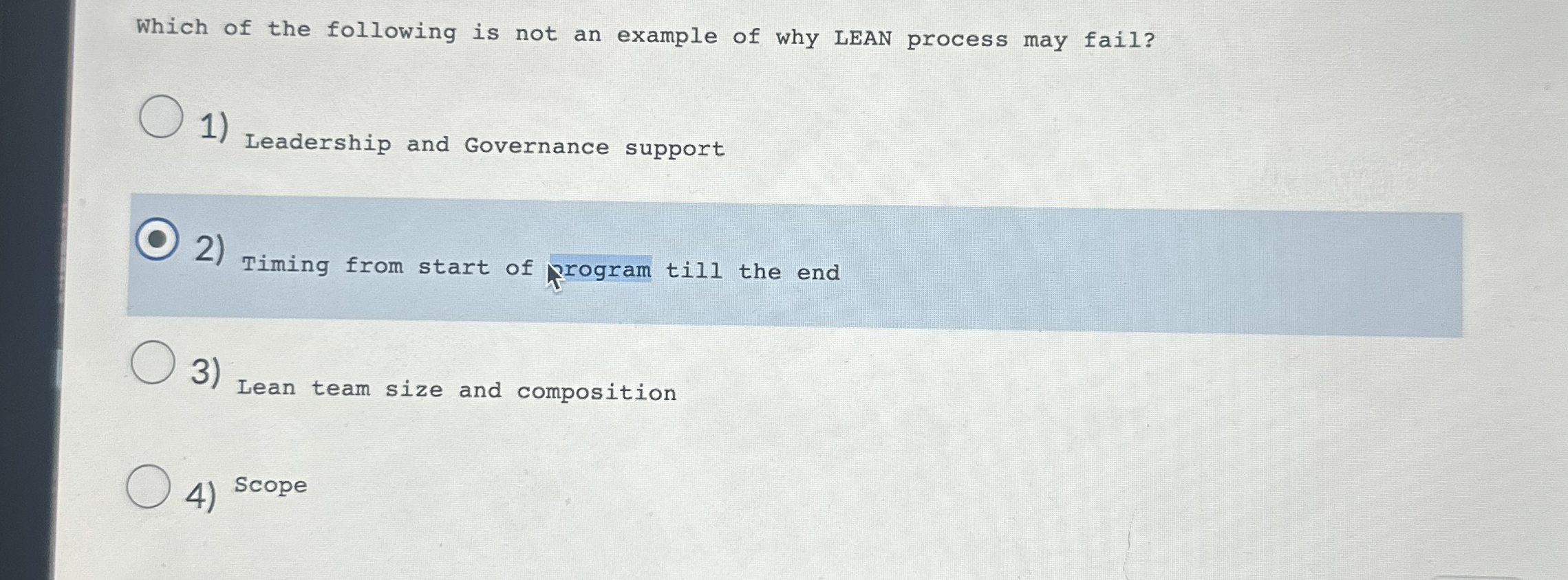 Solved Which of the following is not an example of why LEAN | Chegg.com