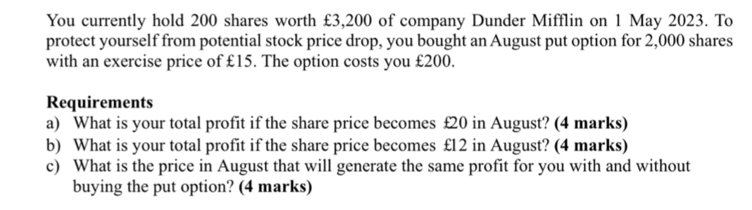 Solved You currently hold 200 ﻿shares worth £3,200 ﻿of | Chegg.com