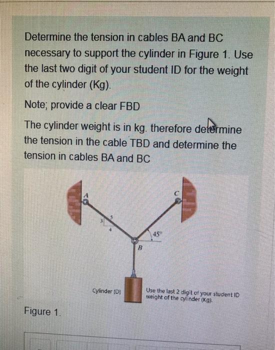 Solved Determine The Tension In Cables BA And BC Necessary | Chegg.com