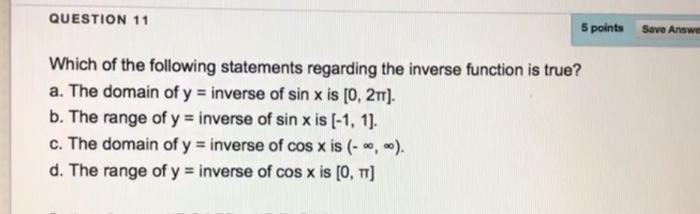 Solved QUESTION 11 5 points Save Answer Which of the | Chegg.com