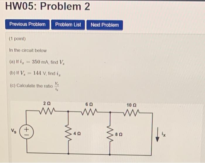Solved HW05: Problem 2 Previous Problem Problem List Next | Chegg.com