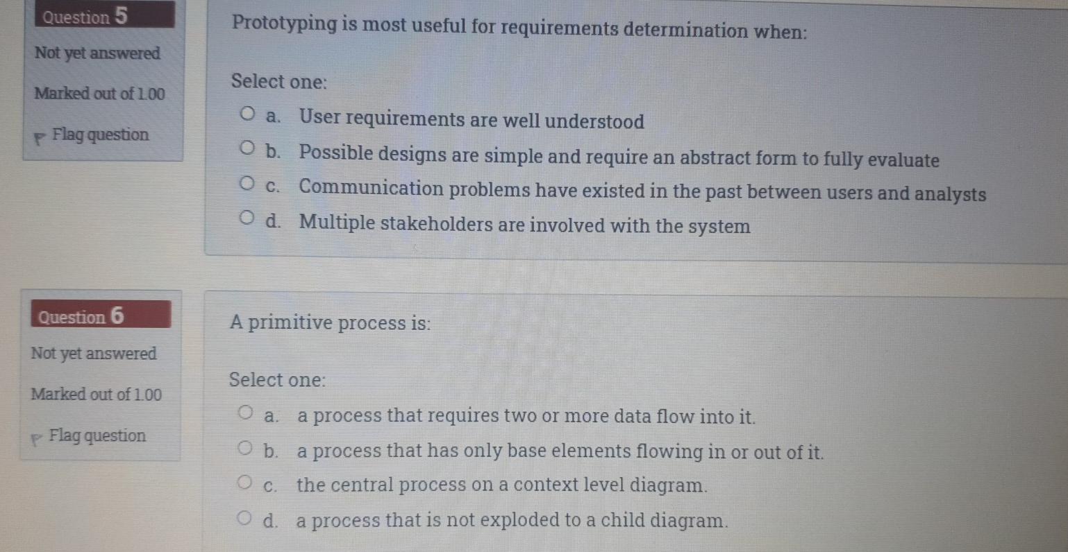 Solved Question 5 Prototyping is most useful for | Chegg.com