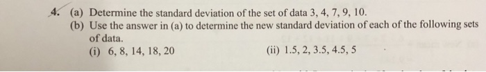 Solved 4. (a) Determine the standard deviation of the set of | Chegg.com