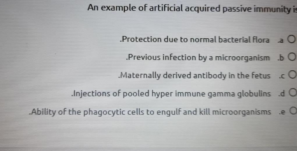 Solved An example of artificial acquired passive immunity | Chegg.com