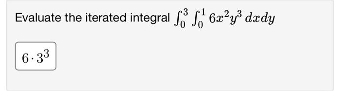 Solved Evaluate The Iterated Integral | Chegg.com