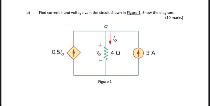 Solved b) Find current i, and voltage vo in the circuit | Chegg.com