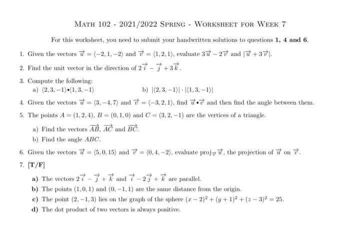 Solved MATH 102 - 2021/2022 SPRING - WORKSHEET FOR WEEK 7 | Chegg.com