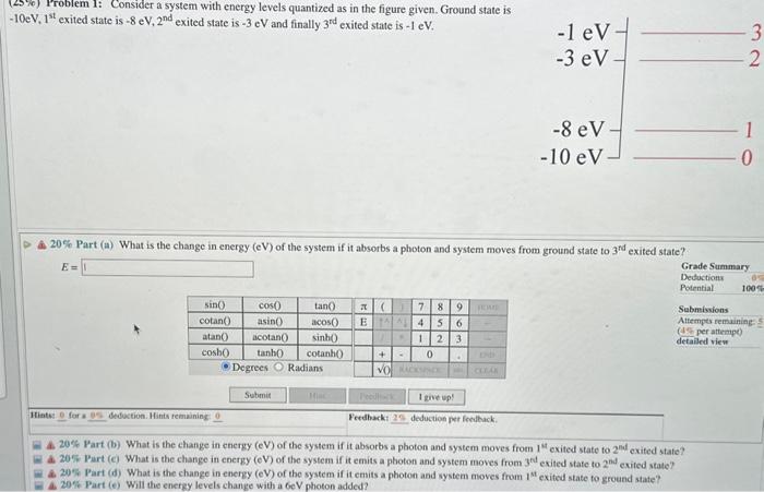 Solved (25\%) Problem 1: Consider a system with energy | Chegg.com