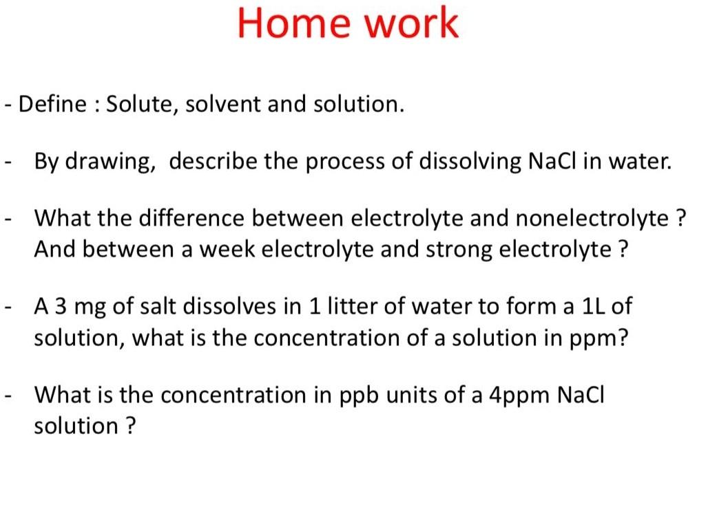 Solved Define Solute, solvent and solution. By