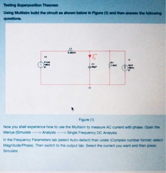 Solved Testing Superposition Theorem Using Multisim build | Chegg.com