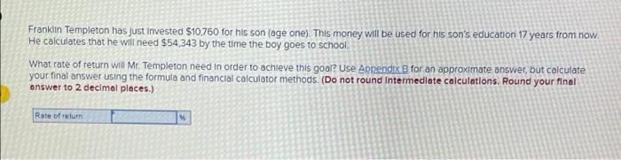 Solved Franklin Templeton has just invested $10,760 for his | Chegg.com