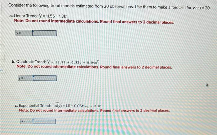 Solved Consider the following trend models estimated from 20 | Chegg.com