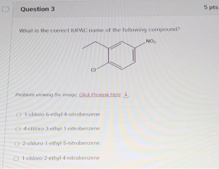 Solved What Is The Correct IUPAC Name For The Following | Chegg.com