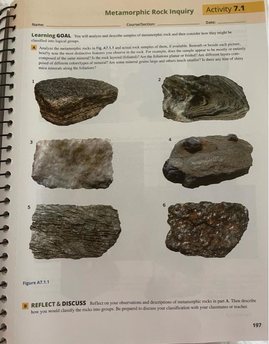 Solved Name: Metamorphic Rock Inquiry Activity 7.1 | Chegg.com