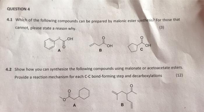 Solved 4.1 Which of the following compounds can be prepared | Chegg.com