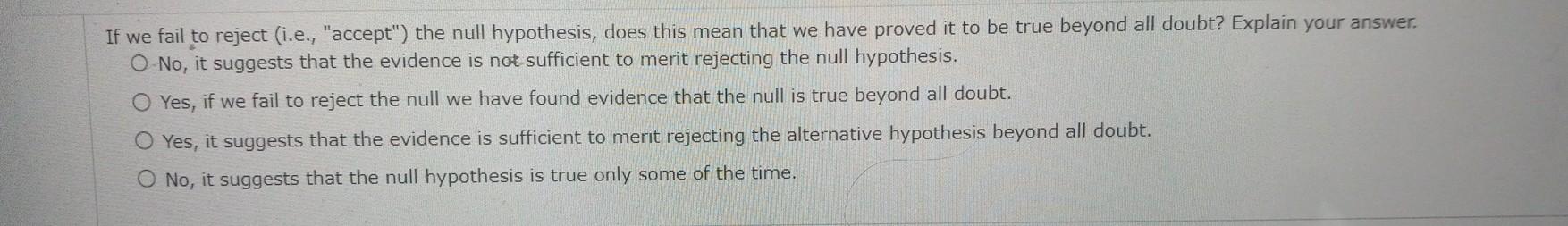 Solved If We Fail To Reject (i.e., 