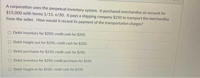 Solved A Corporation Uses The Perpetual Inventory System. It | Chegg.com