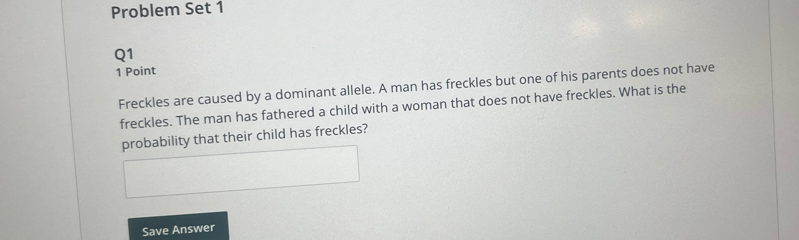 Solved Problem Set 1Q11 ﻿PointFreckles are caused by a | Chegg.com