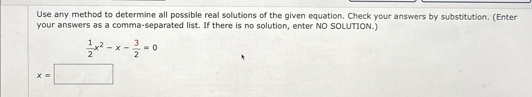 Solved Use any method to determine all possible real | Chegg.com