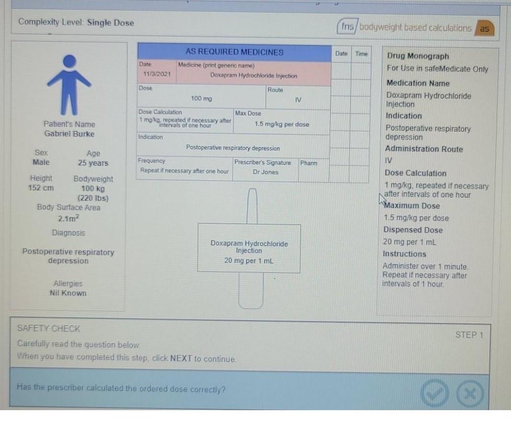 Complexity Level: Single Dose ins/bodyweight based calculations as AS REQUIRED MEDICINES Date Time Date 11/3/2021 Medicine (p