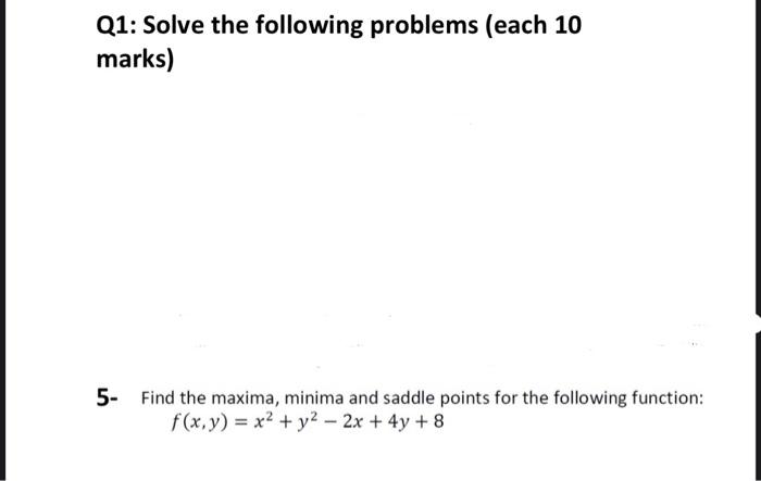 Solved Q1: Solve the following problems (each 10 marks) 1- | Chegg.com