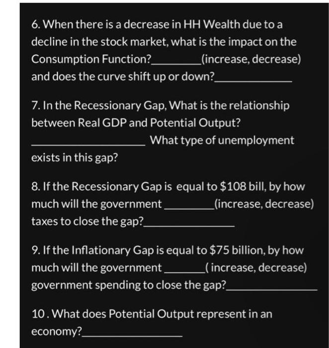 Solved 6. When there is a decrease in HH Wealth due to a | Chegg.com