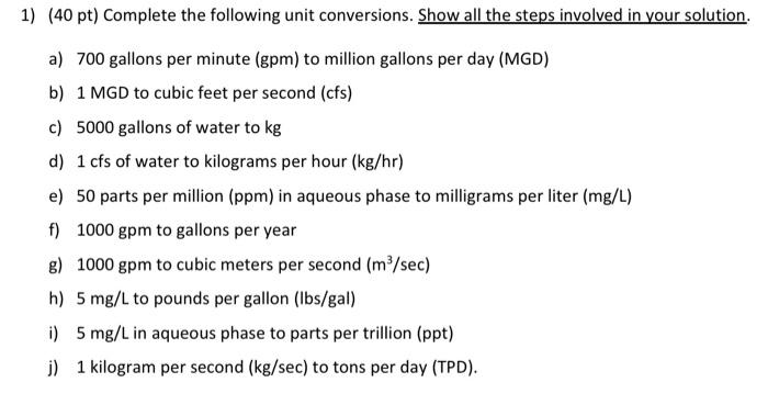 Solved 1 40 pt Complete the following unit conversions. Chegg