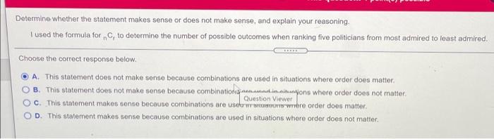 Solved Determine whether the statement makes sense or does | Chegg.com