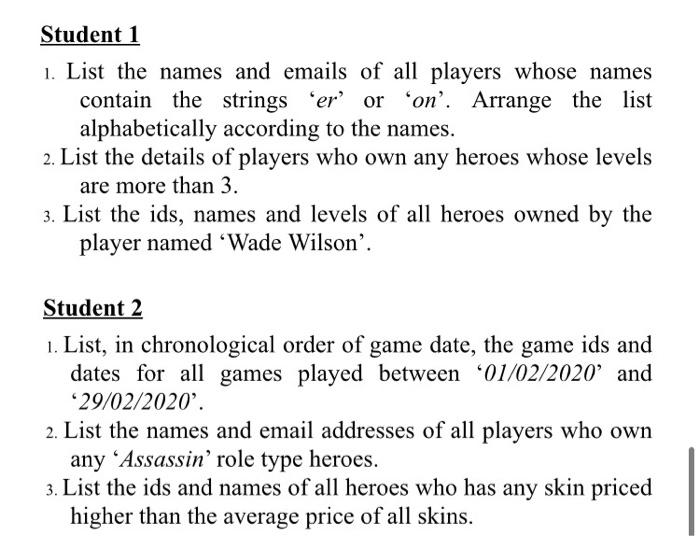 Solved Student 1 1. List the names and emails of all players | Chegg.com