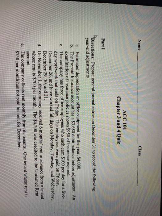 Solved Name Class Acc 101 Chapter 3 And 4 Quiz Part I Chegg