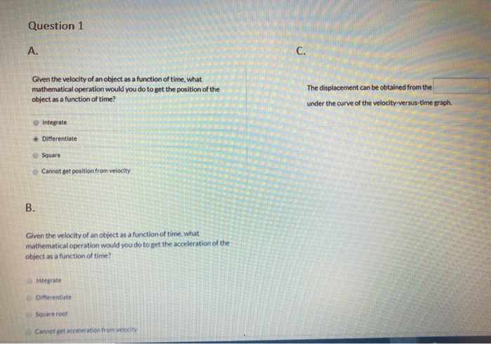 Solved Question 1 Given the velocity of an object as a | Chegg.com