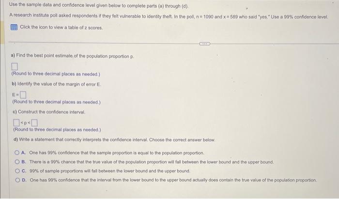 Solved Use the sample data and confidence level given below | Chegg.com