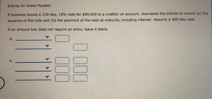 Solved Entries for Notes Payable A business issued a | Chegg.com