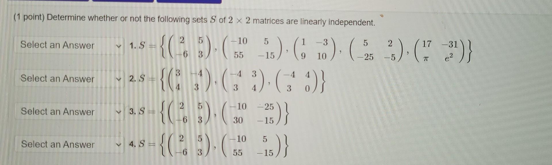 Solved (1 Point) Determine Whether Or Not The Following Sets | Chegg.com