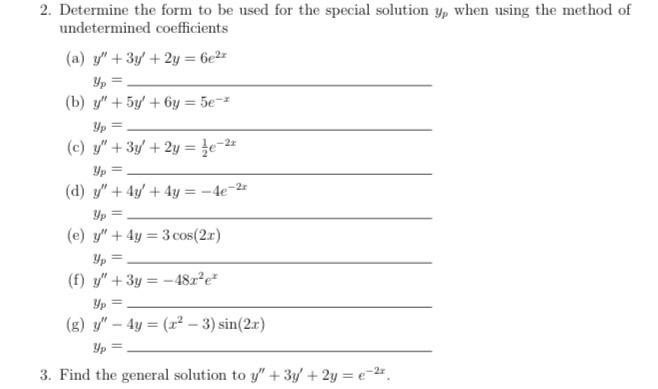 Solved 2. Determine the form to be used for the special | Chegg.com