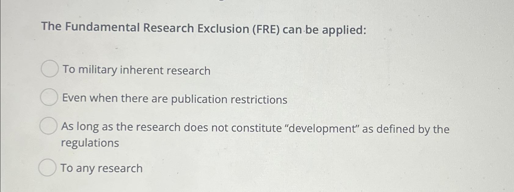 the fundamental research exclusion can be applied
