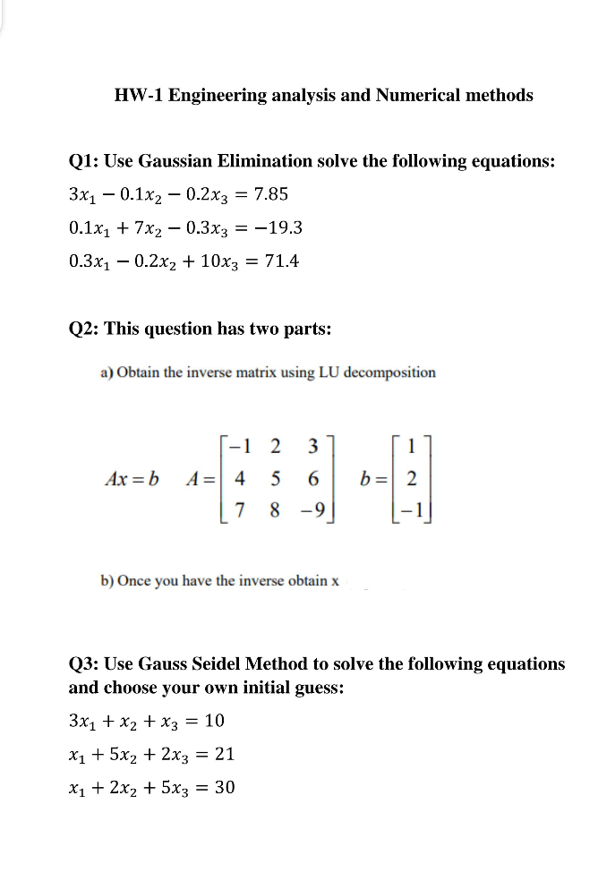 Solved HW-1 Engineering analysis and Numerical methods Q1: | Chegg.com