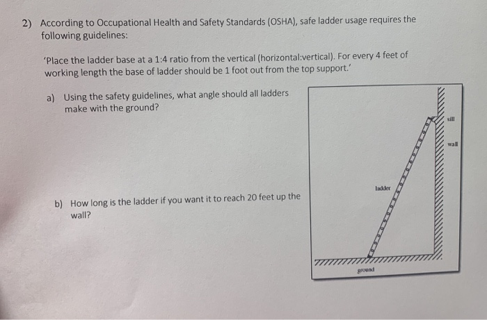 Solved 2 According To Occupational Health And Safety Chegg