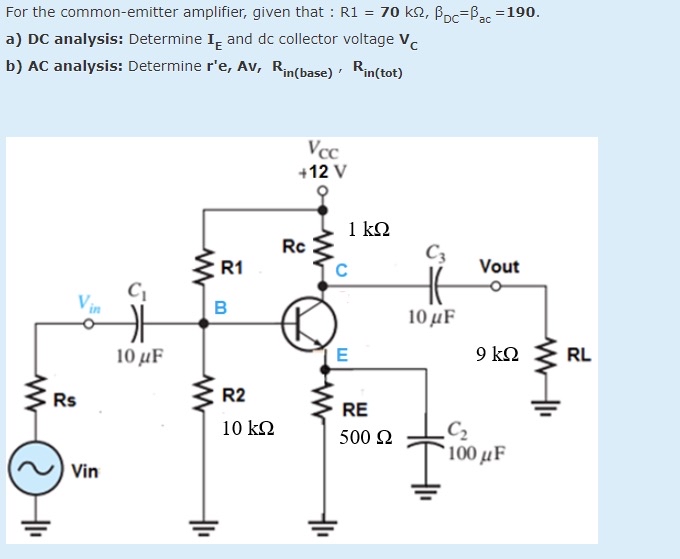 Solved For The Common-emitter Amplifier, Given That: | Chegg.com