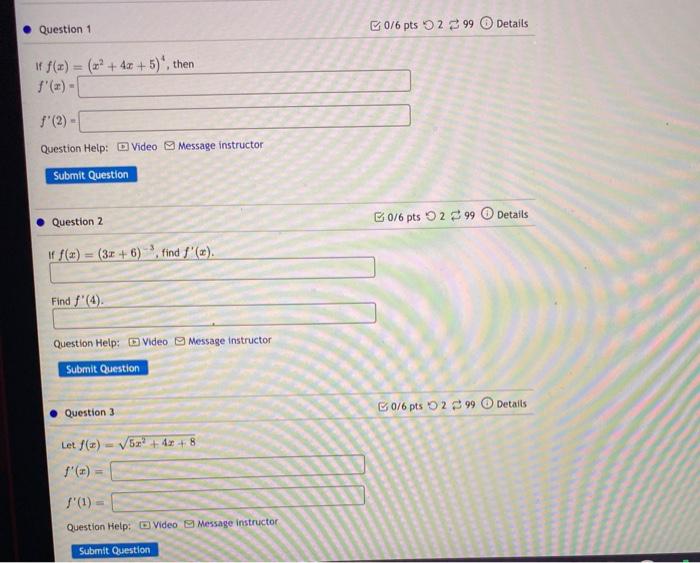 Solved • Question 1 0/6 pts 299 Details if f() = (x2 + 4x + | Chegg.com