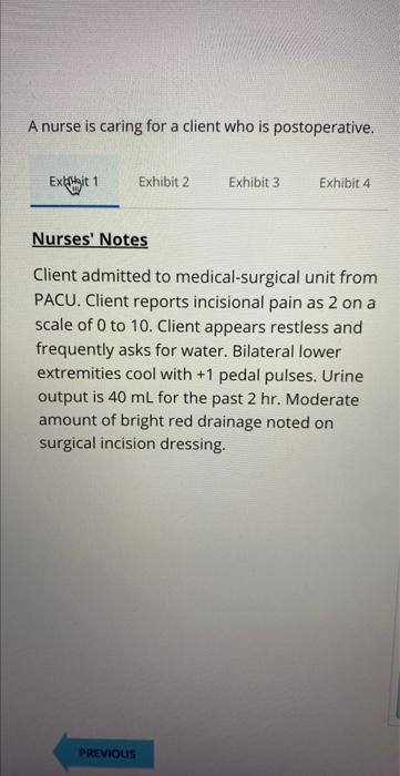 Solved A Nurse Is Caring For A Client Who Is Postoperative. | Chegg.com