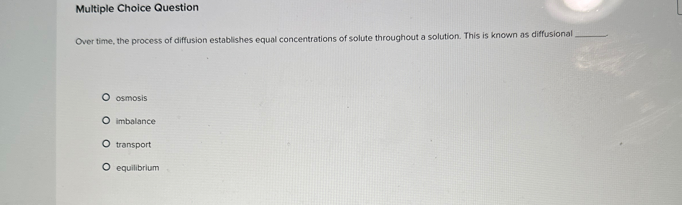 Solved Multiple Choice QuestionOver time, the process of | Chegg.com