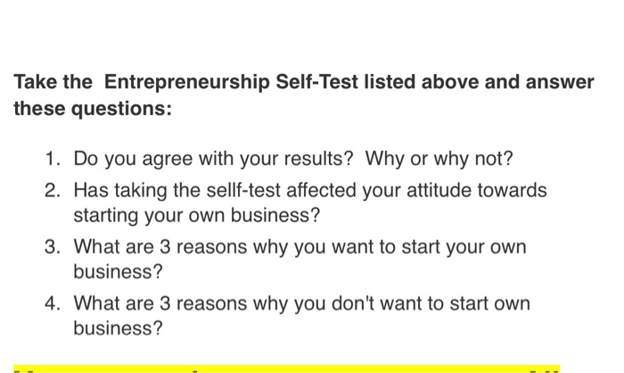 Take The Entrepreneurship Self Test Listed Above And Chegg Com