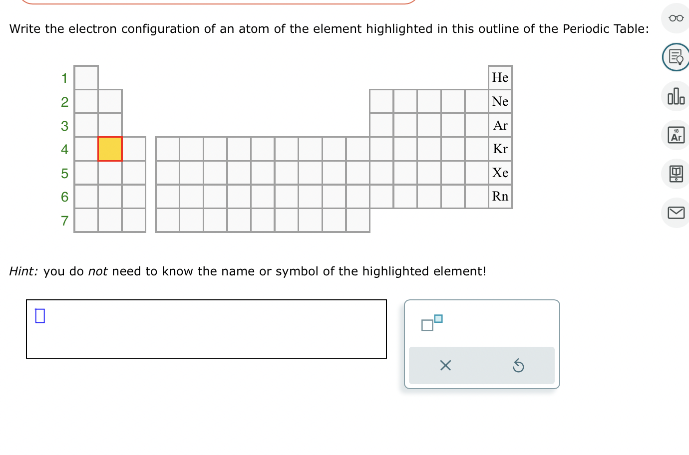 Solved Write the electron configuration of an atom of the | Chegg.com