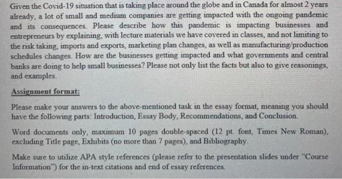 Solved Given The Covid 19 Situation That Is Taking Place Chegg Com