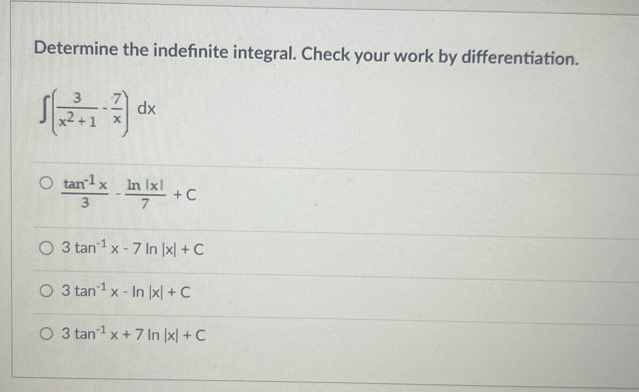 Solved Determine the indefinite integral. Check your work by | Chegg.com