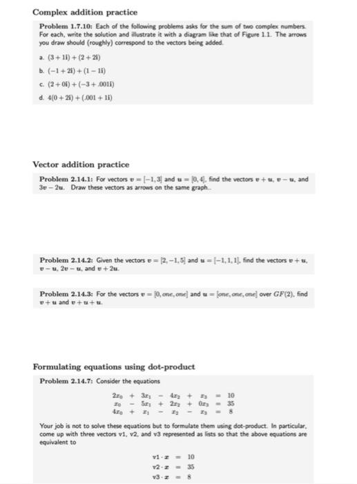 Complex Addition Practice Problem 1 7 10 Each Of Chegg Com